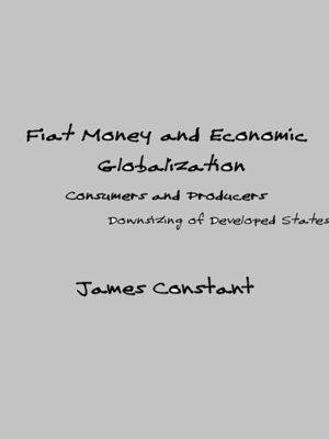 cover image of Fiat Money and Economic Globalization
